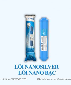 LÕI NANOSILVER (LÕI NANO BẠC) - LÕI 6/7/8/9/10