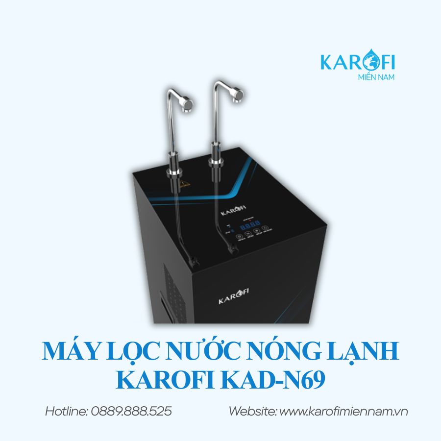 MÁY LỌC NƯỚC NÓNG LẠNH KAROFI KAD-N69 - Ảnh 6