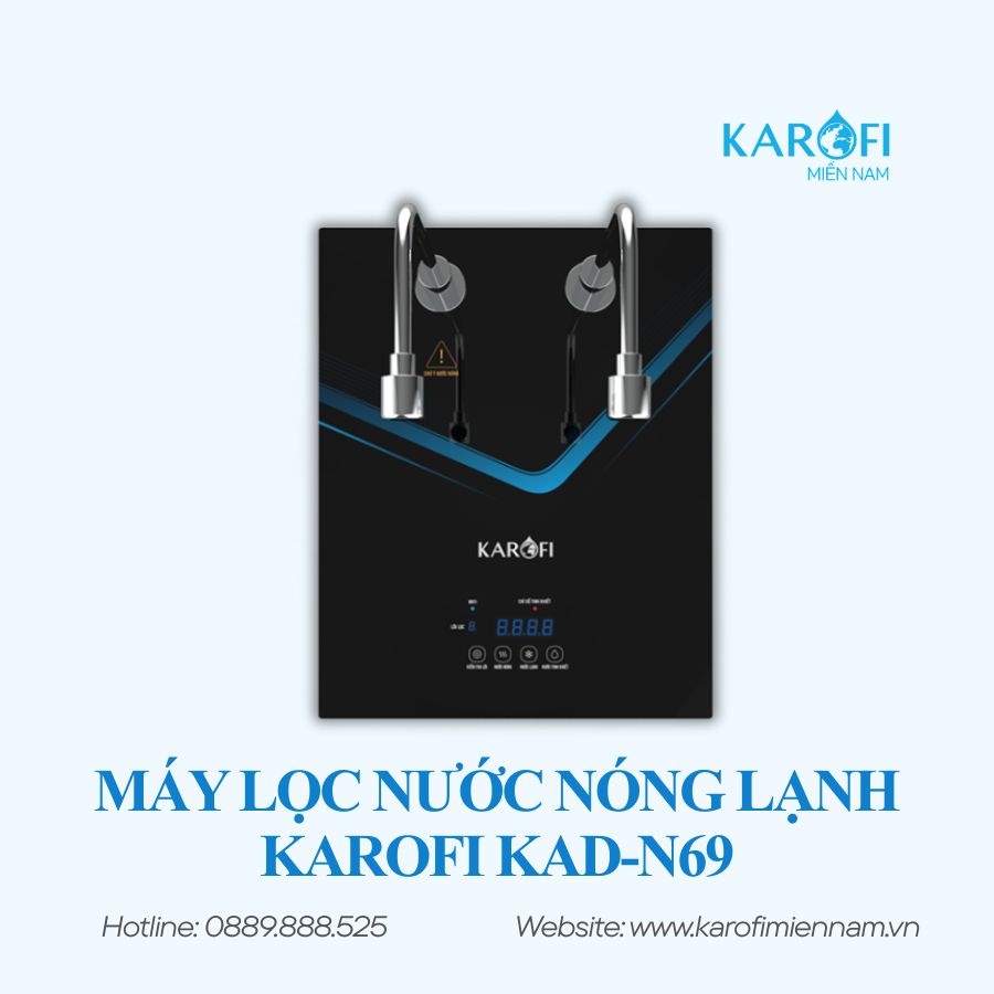 MÁY LỌC NƯỚC NÓNG LẠNH KAROFI KAD-N69 - Ảnh 5