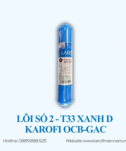 Lõi số 2 - T33 xanh D Karofi OCB-GAC