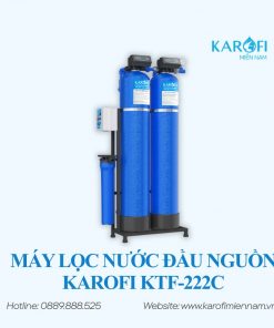 Máy lọc nước đầu nguồn KTF-222C