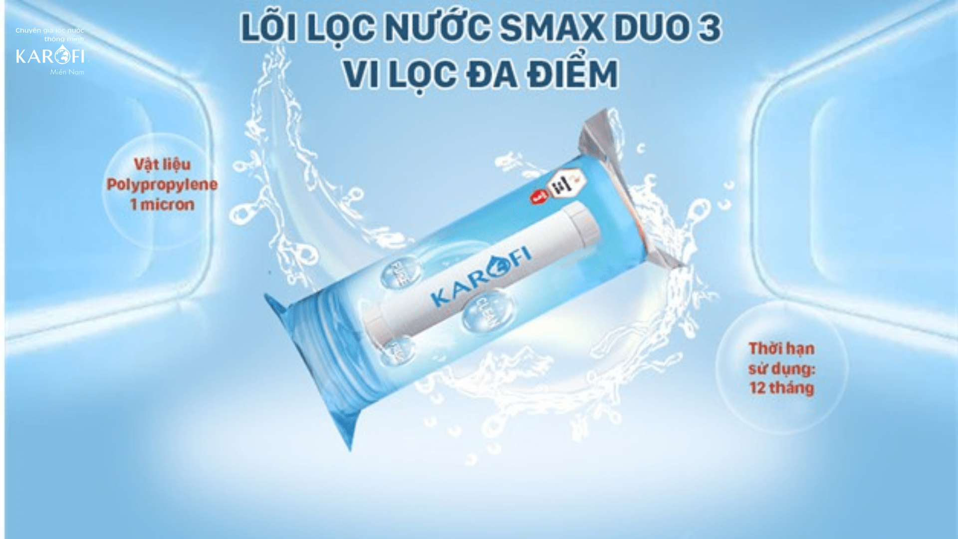 Lõi lọc Smax Duo 3 Vi lọc đa điểm