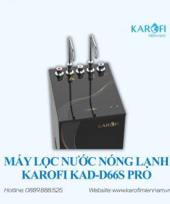 Máy lọc nước nóng lạnh Karofi KAD-D66S PRO - Ảnh 3