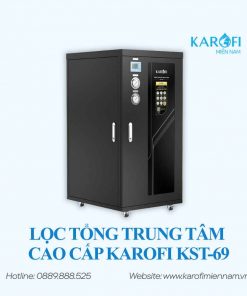 HỆ THỐNG LỌC TỔNG KAROFI KST-79