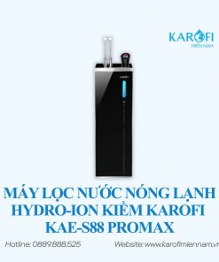 Máy lọc nước nóng lạnh Hydro-ion kiềm Karofi KAE-S88 PROMAX
