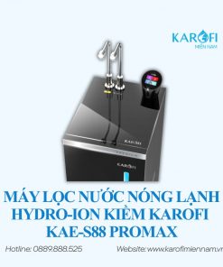 Máy lọc nước nóng lạnh Hydro-ion kiềm Karofi KAE-S88 PROMAX - Ảnh 2