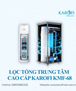 HỆ THỐNG LỌC TỔNG KAROFI KMF-68 - Ảnh 3