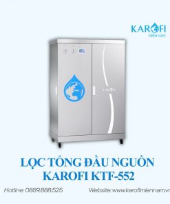 HỆ THỐNG LỌC TỔNG KAROFI KTF-552