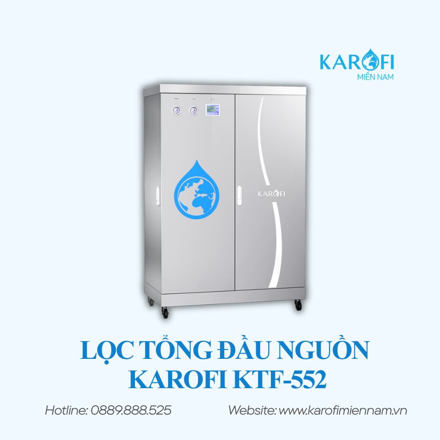 HỆ THỐNG LỌC TỔNG KAROFI KTF-552