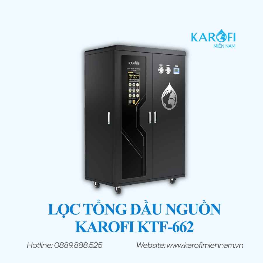 HỆ THỐNG LỌC TỔNG KAROFI KTF-662 - Ảnh 4