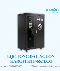 HỆ THỐNG LỌC TỔNG KAROFI KTF-662 ECO