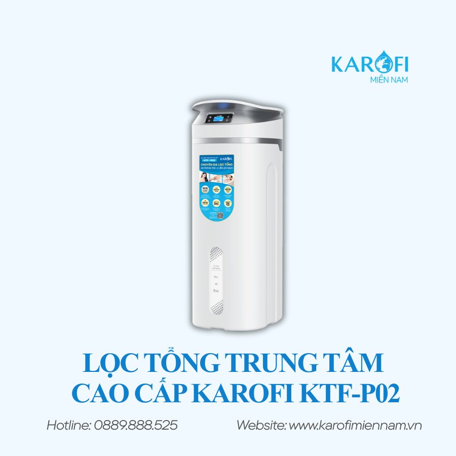 Lọc tổng trung tâm cao cấp Karofi KTF-P02 - Ảnh 2