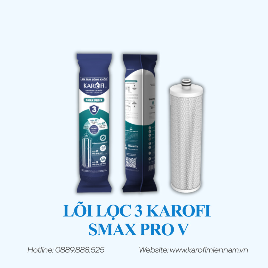 BỘ LÕI LỌC 1 2 3 KAROFI - SMAX PRO V - Ảnh 2