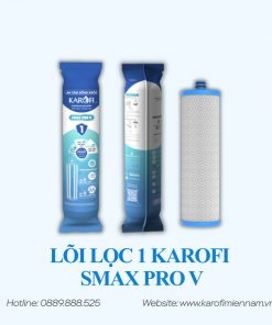 BỘ LÕI LỌC 1 2 3 KAROFI - SMAX PRO V - Ảnh 4
