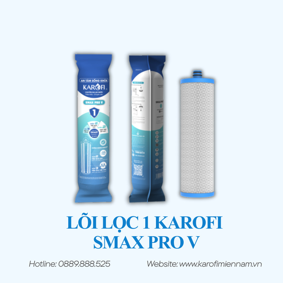 BỘ LÕI LỌC 1 2 3 KAROFI - SMAX PRO V - Ảnh 4